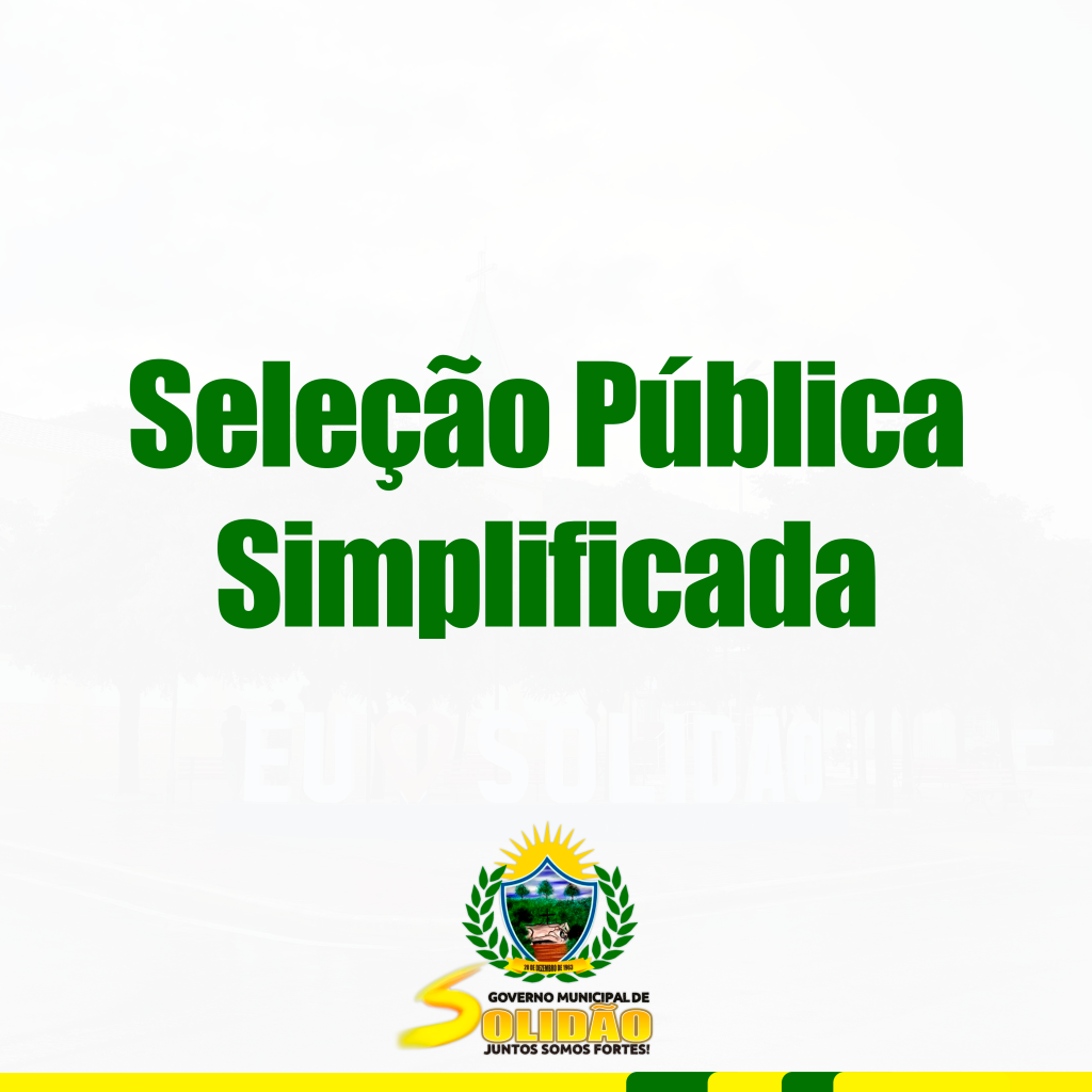 Prefeitura De Solidão Realiza Seleção Pública Simplificada Prefeitura Municipal De Solidão 7473